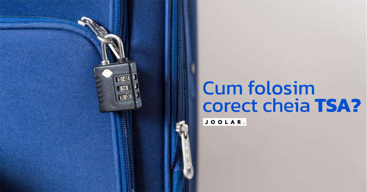 Cum să folosești cheia TSA la rucsac sau bagaj de cală?